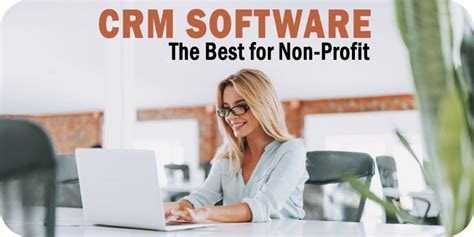best crm for small nonprofit|Nonprofit CRM Software: Explore 20+ Solutions for 2024.